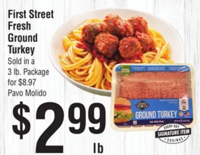 First Street Fresh Ground Turkey