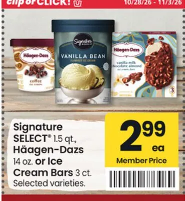 Signature SELECT® 1.5 qt., Häagen-Dazs 14 oz. or Ice Cream Bars 3 ct.