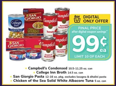 Campbell's Condensed 10.5-11.25 oz. can College Inn Broth 14.5 oz. can San Giorgio Pasta 12-16 oz. pkg. Chicken of the Sea Solid White Albacore Tuna 5 oz. can