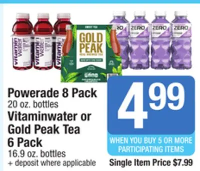Powerade 8 Pack 20 oz. bottles Vitaminwater or Gold Peak Tea 6 Pack 16.9 oz. bottles