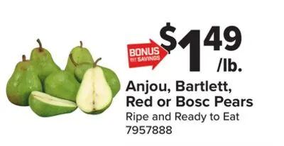 Anjou, Bartlett, Red or Bosc Pears