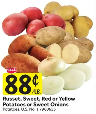 Russet, Sweet, Red or Yellow Potatoes or Sweet Onions
