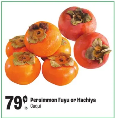 Persimmon Fuyu or Hachiya
